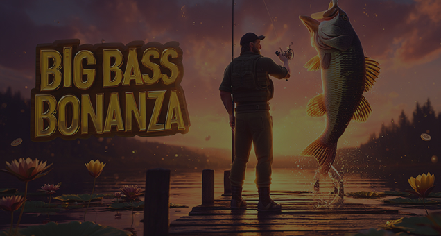 Big Bass Bonanza